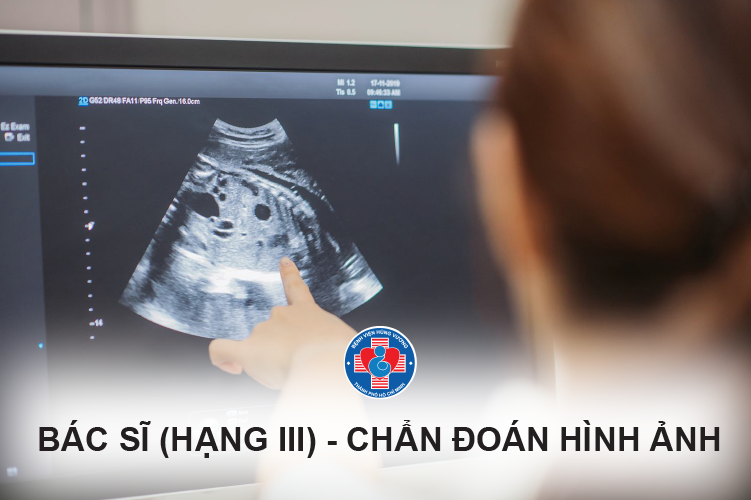 BV Hùng Vương tuyển dụng Bác sĩ Chẩn đoán hình ảnh - 3/2026