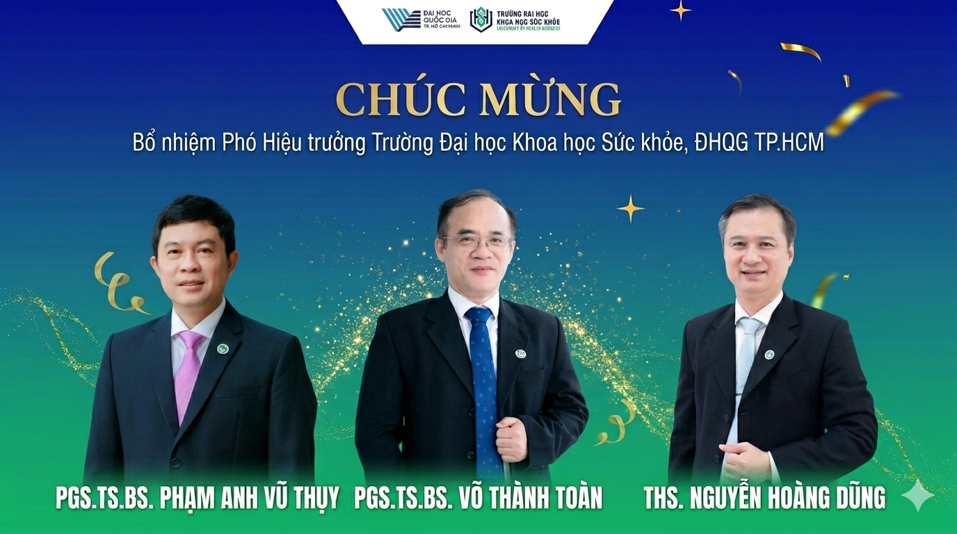 Trường Đại học Khoa học Sức khỏe (ĐHQG-HCM) kiện toàn ban lãnh đạo, bổ nhiệm lại 3 Phó Hiệu trưởng