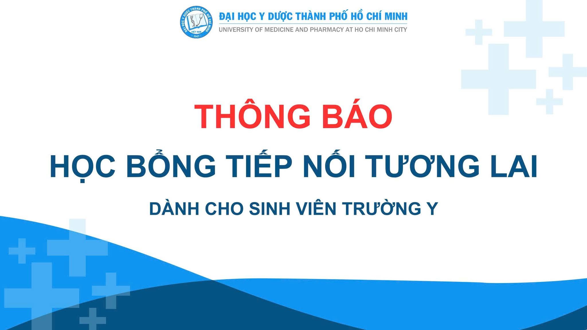 06 suất Học bổng Tiếp nối tương lai trị giá 41.000.000đ/suất dành cho sinh viên ĐHYD TPHCM