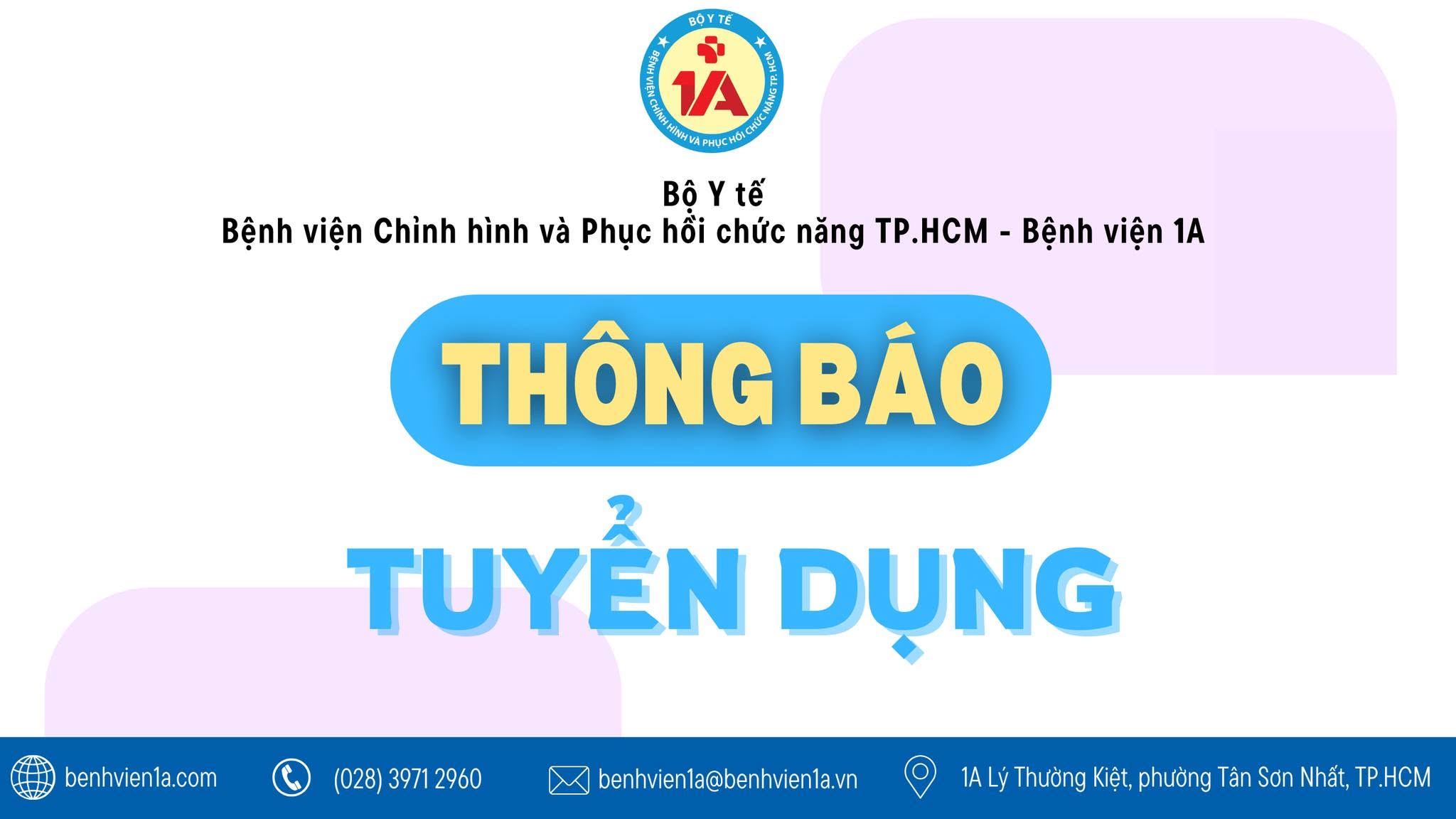 Bệnh viện Chỉnh hình và Phục hồi chức năng TPHCM tuyển 2 chuyên viên tâm lý
