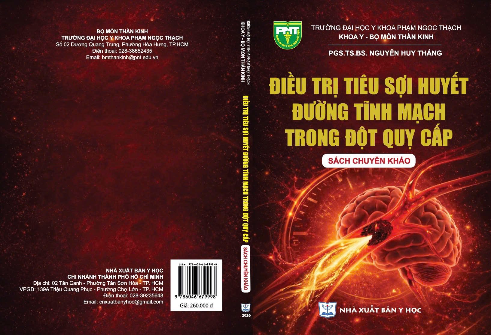 PGS.TS.BS Nguyễn Huy Thắng giới thiệu đầu sách tham khảo và chuyên khảo về đột quỵ