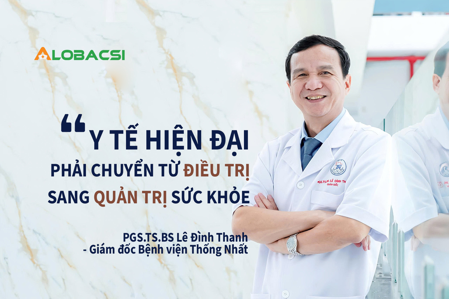 Giám đốc BV Thống Nhất: "Y tế hiện đại phải chuyển từ điều trị sang quản trị sức khỏe"