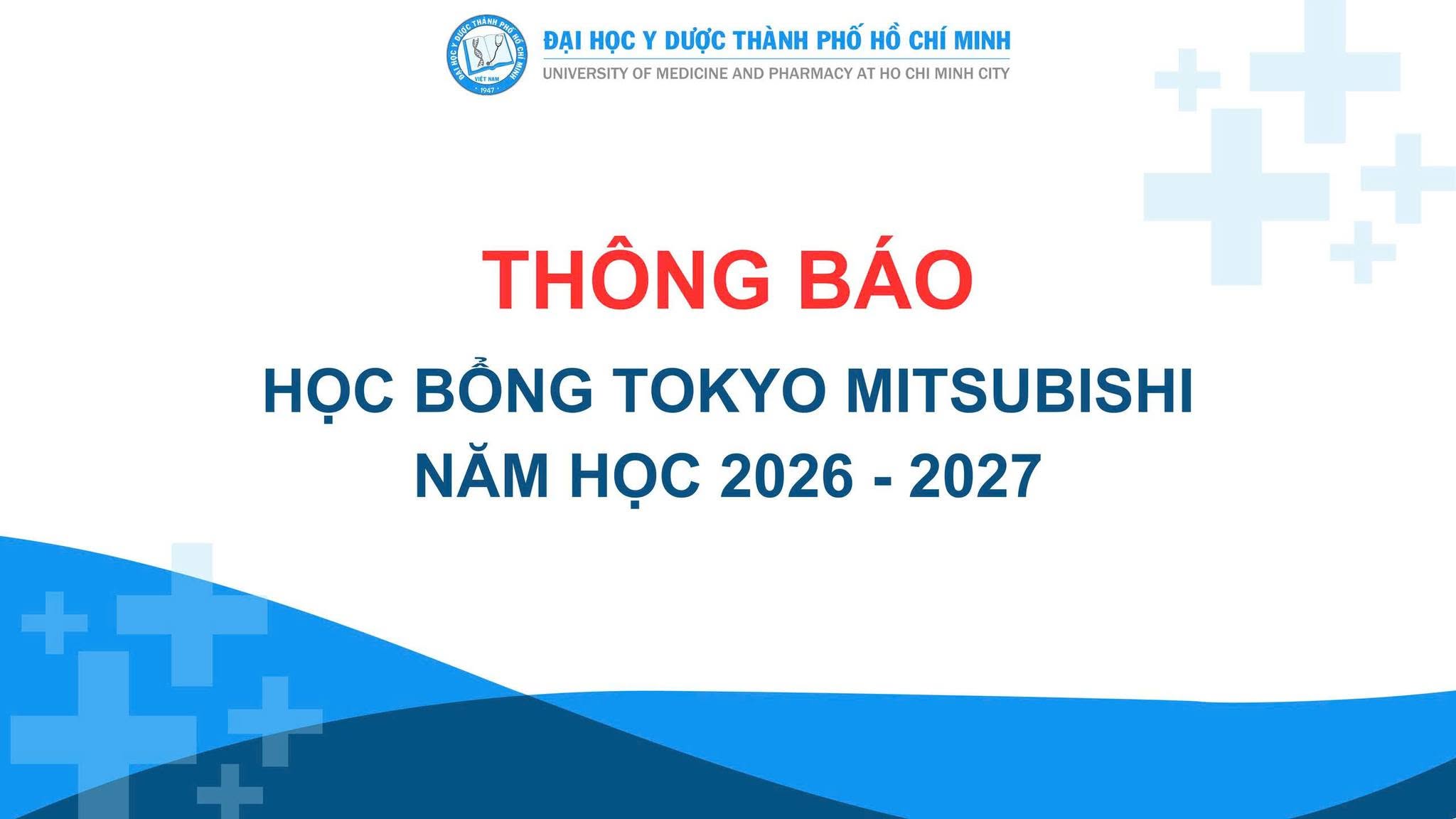 ĐH Y Dược TPHCM triển khai học bổng Tokyo Mitsubishi UFJ năm học 2026 - 2027, trị giá 1.200 USD/suất