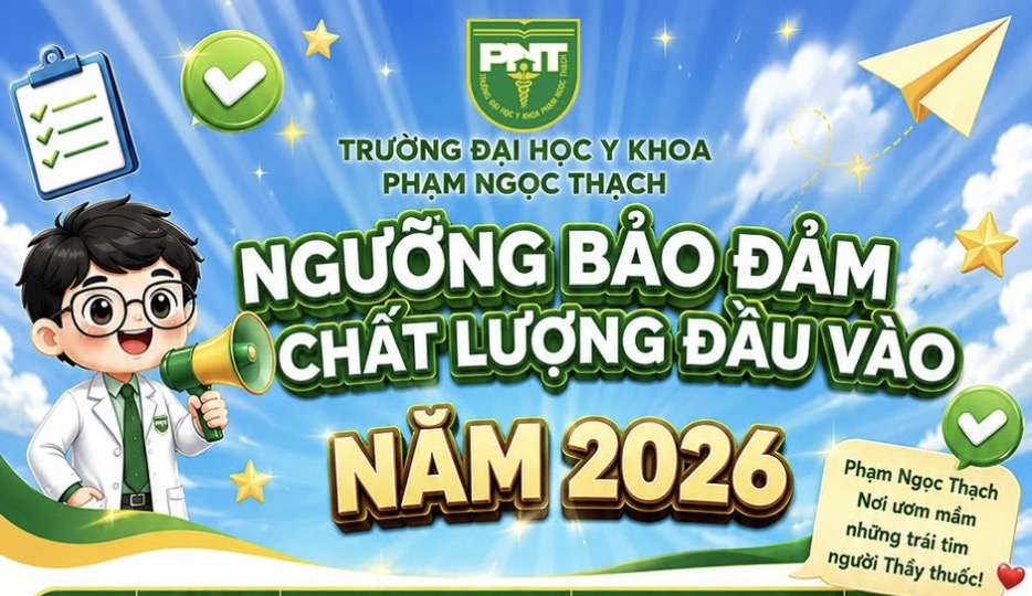 Đại học Y khoa Phạm Ngọc Thạch công bố điểm sàn năm 2026, Y khoa và Răng Hàm Mặt từ 22,5 điểm